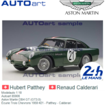 Modelauto 1:18 | Autoart 85906 | Aston Martin DB4 GT (GT3.0) | Écurie Trois Chevrons 1959 #21 - Patthey - Calderari Modelauto 1:18 | Autoart 85906 | Aston Martin DB4 GT (GT3.0) | Écurie Trois Chevrons 1959 #21 - Patthey - Calderari