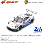 Modelauto 1:12 | Spark 12S028 | Porsche 911 RSR LMGTE-AM | Team Project 1 2020 #56 France / Le Mans 24 Hours Modelauto 1:12 | Spark 12S028 | Porsche 911 RSR LMGTE-AM | Team Project 1 2020 #56 France / Le Mans 24 Hours