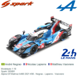 Modelauto 1:18 | Spark 18S691 | Alpine Elf Matmut A480 2021 #36 - Negrao - Lapierre - Vaxiviere Modelauto 1:18 | Spark 18S691 | Alpine Elf Matmut A480 2021 #36 - Negrao - Lapierre - Vaxiviere