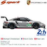 Modelauto 1:43 | Spark 21LM92 | Porsche GT Team 911 RSR-19 2021 #92 - Jani - Christensen - Estre Modelauto 1:43 | Spark 21LM92 | Porsche GT Team 911 RSR-19 2021 #92 - Jani - Christensen - Estre