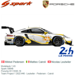 Modelauto 1:43 | Spark S8648 | Porsche 911 RSR-19 | Team Project 1 2022 #46 - Leutwiler - Pedersen - Cairoli Modelauto 1:43 | Spark S8648 | Porsche 911 RSR-19 | Team Project 1 2022 #46 - Leutwiler - Pedersen - Cairoli