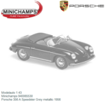 Modelauto 1:43 | Minichamps 940065530 | Porsche 356 A Speedster Grey metallic 1956 Modelauto 1:43 | Minichamps 940065530 | Porsche 356 A Speedster Grey metallic 1956
