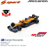 Modelauto 1:43 | Spark S7689 | McLaren F1 MCL35M 2021 #3 - Daniel Ricciardo Modelauto 1:43 | Spark S7689 | McLaren F1 MCL35M 2021 #3 - Daniel Ricciardo