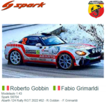 Modelauto 1:43 | Spark S6704 | Abarth 124 Rally RGT 2022 #52 - R.Gobbin - F.Grimarldi Modelauto 1:43 | Spark S6704 | Abarth 124 Rally RGT 2022 #52 - R.Gobbin - F.Grimarldi