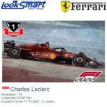 Modelauto 1:18 | Looksmart LS18F1041 | Scuderia Ferrari F1-75 2022 - C.Leclerc Modelauto 1:18 | Looksmart LS18F1041 | Scuderia Ferrari F1-75 2022 - C.Leclerc
