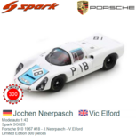 Modelauto 1:43 | Spark SG820 | Porsche 910 1967 #18 - J.Neerpasch - V.Elford Modelauto 1:43 | Spark SG820 | Porsche 910 1967 #18 - J.Neerpasch - V.Elford
