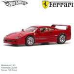Modelauto 1:43 | Hotwheels 25709 | Ferrari F40 Rood Modelauto 1:43 | Hotwheels 25709 | Ferrari F40 Rood