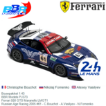 Bouwpakket 1:43 | BBR Models PJ373 | Ferrari 550 GTS Maranello LMGT1 Russian Age Racing 2005 #61 France / Le Mans / 24 Hours Bouwpakket 1:43 | BBR Models PJ373 | Ferrari 550 GTS Maranello LMGT1 Russian Age Racing 2005 #61 France / Le Mans / 24 Hours