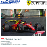 Modelauto 1:43 | Looksmart LSf1045 | Scuderia Ferrari F1-75 2022 #16 - C.Leclerc Modelauto 1:43 | Looksmart LSf1045 | Scuderia Ferrari F1-75 2022 #16 - C.Leclerc