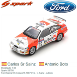 Modelauto 1:43 | Spark S8705 | Ford Sierra RS Cosworth 1987 #15 - C.Sainz - A.Boto Modelauto 1:43 | Spark S8705 | Ford Sierra RS Cosworth 1987 #15 - C.Sainz - A.Boto