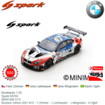 Modelauto 1:43 | Spark MV04 | BMW M6 GT3 | Boutsen Ginion 2021 #10 - Y.Zimmer - J.Liebhauser - J.Klingmann - K.Ojjeh Modelauto 1:43 | Spark MV04 | BMW M6 GT3 | Boutsen Ginion 2021 #10 - Y.Zimmer - J.Liebhauser - J.Klingmann - K.Ojjeh
