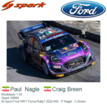 Modelauto 1:43 | Spark S6694 | M-Sport Ford WRT Puma Rally1 2022 #42 - P.Nagle - C.Breen Modelauto 1:43 | Spark S6694 | M-Sport Ford WRT Puma Rally1 2022 #42 - P.Nagle - C.Breen