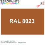 | Zero Paints ZP-1033/8023 | Airbrush Paint 60ml RAL8023 Orange Brown | Zero Paints ZP-1033/8023 | Airbrush Paint 60ml RAL8023 Orange Brown