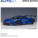 Modelauto 1:18 | Autoart 81970 | McLaren 720S GT3 Azure Blue 2019 Modelauto 1:18 | Autoart 81970 | McLaren 720S GT3 Azure Blue 2019