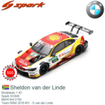 Modelauto 1:43 | Spark SG640 | BMW M4 DTM | Team RBM 2019 #31 - S.van der Linde Modelauto 1:43 | Spark SG640 | BMW M4 DTM | Team RBM 2019 #31 - S.van der Linde