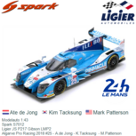 Modelauto 1:43 | Spark S7012 | Ligier JS P217 Gibson LMP2 | Algarve Pro Racing 2018 #25 - A.de Jong - K.Tacksung - M.Patterson Modelauto 1:43 | Spark S7012 | Ligier JS P217 Gibson LMP2 | Algarve Pro Racing 2018 #25 - A.de Jong - K.Tacksung - M.Patterson