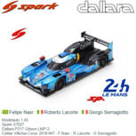 Modelauto 1:43 | Spark S7027 | Dallara P217 Gibson LMP-2 | Cetilar Villorba Corso 2018 #47 - F.Nasr - R.Lacorte - G.Sernagiotto Modelauto 1:43 | Spark S7027 | Dallara P217 Gibson LMP-2 | Cetilar Villorba Corso 2018 #47 - F.Nasr - R.Lacorte - G.Sernagiotto