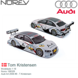 Modelauto 1:18 | Norev 188326 | Audi A4 2008 #9 - T.Kristensen Modelauto 1:18 | Norev 188326 | Audi A4 2008 #9 - T.Kristensen