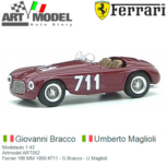 Modelauto 1:43 | Artmodel ART052 | Ferrari 166 MM 1950 #711 - G.Bracco - U.Maglioli Modelauto 1:43 | Artmodel ART052 | Ferrari 166 MM 1950 #711 - G.Bracco - U.Maglioli