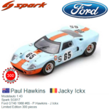 Modelauto 1:43 | Spark SG817 | Ford GT40 1968 #65 - P.Hawkins - J.Ickx Modelauto 1:43 | Spark SG817 | Ford GT40 1968 #65 - P.Hawkins - J.Ickx