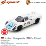 Modelauto 1:43 | Spark SG820 | Porsche 910 1967 #18 - J.Neerpasch - V.Elford Modelauto 1:43 | Spark SG820 | Porsche 910 1967 #18 - J.Neerpasch - V.Elford