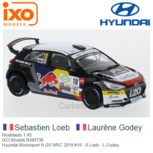 Modelauto 1:43 | IXO-Models RAM736 | Hyundai Motorsport N i20 WRC 2019 #19 - S.Loeb - L.Godey Modelauto 1:43 | IXO-Models RAM736 | Hyundai Motorsport N i20 WRC 2019 #19 - S.Loeb - L.Godey