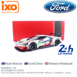 Modelauto 1:18 | IXO-Models FGT18103 | Ford Chip Ganassi Team UK GT LMGTE-PRO 2019 #69 - R.Briscoe - R.Westbrook - S.Dixon Modelauto 1:18 | IXO-Models FGT18103 | Ford Chip Ganassi Team UK GT LMGTE-PRO 2019 #69 - R.Briscoe - R.Westbrook - S.Dixon