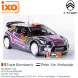 Modelauto 1:43 | IXO-Models RAM480 | Citroën DS3 WRC | Van Merksteijn Motorsport 2011 #14 - P.Van Merksteijn - E.Mombaerts Modelauto 1:43 | IXO-Models RAM480 | Citroën DS3 WRC | Van Merksteijn Motorsport 2011 #14 - P.Van Merksteijn - E.Mombaerts