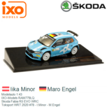 Modelauto 1:43 | IXO-Models RAM779LQ | Skoda Fabia R5 EVO WRC | Toksport WRT 2020 #78 - I.Minor - M.Engel Modelauto 1:43 | IXO-Models RAM779LQ | Skoda Fabia R5 EVO WRC | Toksport WRT 2020 #78 - I.Minor - M.Engel
