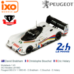 Modelauto 1:43 | IXO-Models LM1993 | Peugeot 905 EV 1 1993 #3 - D.Brabham - C.Bouchut - E.Helary Modelauto 1:43 | IXO-Models LM1993 | Peugeot 905 EV 1 1993 #3 - D.Brabham - C.Bouchut - E.Helary
