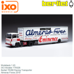 Modelauto 1:43 | IXO-Models TTR026 | Berliet TR280 Racing Transporter | Almeras Freres 2019 Modelauto 1:43 | IXO-Models TTR026 | Berliet TR280 Racing Transporter | Almeras Freres 2019
