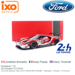 Modelauto 1:18 | IXO-Models FGT18104 | Ford Chip Ganassi Team UK GT LMGTE-PRO 2019 #67 - J.Bomarito - A.Priaulx - H.Tincknell Modelauto 1:18 | IXO-Models FGT18104 | Ford Chip Ganassi Team UK GT LMGTE-PRO 2019 #67 - J.Bomarito - A.Priaulx - H.Tincknell