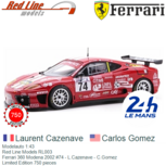Modelauto 1:43 | Red Line Models RL003 | Ferrari 360 Modena 2002 #74 - L.Cazenave - C.Gomez Modelauto 1:43 | Red Line Models RL003 | Ferrari 360 Modena 2002 #74 - L.Cazenave - C.Gomez
