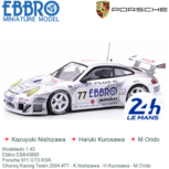 Modelauto 1:43 | Ebbro EBB43600 | Porsche 911 GT3 RSR | Ghoroq Racing Team 2004 #77 - K.Nishizawa - H.Kurosawa - M.Orido Modelauto 1:43 | Ebbro EBB43600 | Porsche 911 GT3 RSR | Ghoroq Racing Team 2004 #77 - K.Nishizawa - H.Kurosawa - M.Orido