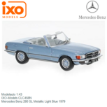 Modelauto 1:43 | IXO-Models CLC458N | Mercedes Benz 280 SL Metallic Light Blue 1979 Modelauto 1:43 | IXO-Models CLC458N | Mercedes Benz 280 SL Metallic Light Blue 1979