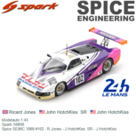 Modelauto 1:43 | Spark S6808 | Spice SE86C 1989 #102 - R.Jones - J.HotchKiss SR - J.HotchKiss Modelauto 1:43 | Spark S6808 | Spice SE86C 1989 #102 - R.Jones - J.HotchKiss SR - J.HotchKiss