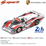 Modelauto 1:43 | Spark S9869 | Porsche 956 1986 #12 - P.Yver - H.Striebig - M.Cohen Olivar Modelauto 1:43 | Spark S9869 | Porsche 956 1986 #12 - P.Yver - H.Striebig - M.Cohen Olivar