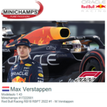 Modelauto 1:43 | Minichamps 417222001 | Red Bull Racing RB18 RBPT 2022 #1 - M.Verstappen Modelauto 1:43 | Minichamps 417222001 | Red Bull Racing RB18 RBPT 2022 #1 - M.Verstappen