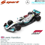 Modelauto 1:64 | Spark Y256 | Mercedes AMG F1 W13 E-Performance | Mercedes-AMG Petronas Formula One Team 2022 #44 - L.Hamilton Modelauto 1:64 | Spark Y256 | Mercedes AMG F1 W13 E-Performance | Mercedes-AMG Petronas Formula One Team 2022 #44 - L.Hamilton