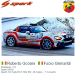 Modelauto 1:43 | Spark S6704 | Abarth 124 Rally RGT 2022 #52 - R.Gobbin - F.Grimarldi Modelauto 1:43 | Spark S6704 | Abarth 124 Rally RGT 2022 #52 - R.Gobbin - F.Grimarldi