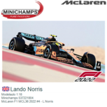 Modelauto 1:18 | Minichamps 537221804 | McLaren F1 MCL36 2022 #4 - L.Norris Modelauto 1:18 | Minichamps 537221804 | McLaren F1 MCL36 2022 #4 - L.Norris