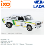 Modelauto 1:43 | IXO-Models RAC422 | Lada 2105 VFTS | AMK JZD Slušovice 1988 #18 - V.Blahna - P.Schovanek Modelauto 1:43 | IXO-Models RAC422 | Lada 2105 VFTS | AMK JZD Slušovice 1988 #18 - V.Blahna - P.Schovanek