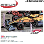 Modelauto 1:43 | Minichamps 530213404 | McLaren F1 MCL35M 2021 #4 - L.Norris Modelauto 1:43 | Minichamps 530213404 | McLaren F1 MCL35M 2021 #4 - L.Norris