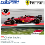 Modelauto 1:18 | Looksmart LS18F1044 | Scuderia Ferrari F1-75 2022 #16 - C.Leclerc Modelauto 1:18 | Looksmart LS18F1044 | Scuderia Ferrari F1-75 2022 #16 - C.Leclerc