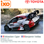 Modelauto 1:43 | IXO-Models RAM832 | Toyota Gazoo Yaris GR Rally1 WRC 2022 #1 - S.Ogier - B.Veillas Modelauto 1:43 | IXO-Models RAM832 | Toyota Gazoo Yaris GR Rally1 WRC 2022 #1 - S.Ogier - B.Veillas