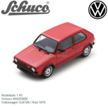 Modelauto 1:43 | Schuco 450203900 | Volkswagen Golf Mk.I Red 1876 Modelauto 1:43 | Schuco 450203900 | Volkswagen Golf Mk.I Red 1876