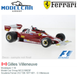 Modelauto 1:18 | Model Car Group MCG18623F | Scuderia Ferrari 312 T2B 1977 #21 - G.Villeneuve Modelauto 1:18 | Model Car Group MCG18623F | Scuderia Ferrari 312 T2B 1977 #21 - G.Villeneuve