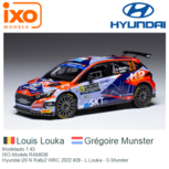 Modelauto 1:43 | IXO-Models RAM836 | Hyundai i20 N Rally2 WRC 2022 #28 - L.Louka - G.Munster Modelauto 1:43 | IXO-Models RAM836 | Hyundai i20 N Rally2 WRC 2022 #28 - L.Louka - G.Munster