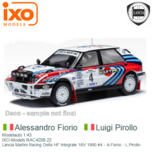 Modelauto 1:43 | IXO-Models RAC425B.22 | Lancia Martini Racing Delta HF Integrale 16V 1990 #4 - A.Fiorio - L.Pirollo Modelauto 1:43 | IXO-Models RAC425B.22 | Lancia Martini Racing Delta HF Integrale 16V 1990 #4 - A.Fiorio - L.Pirollo