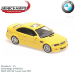 Modelauto 1:43 | Minichamps 940020021 | BMW M3 E46 Coupe Geel 2001 Modelauto 1:43 | Minichamps 940020021 | BMW M3 E46 Coupe Geel 2001